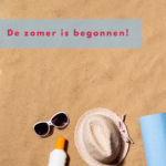 De zomer is begonnen!